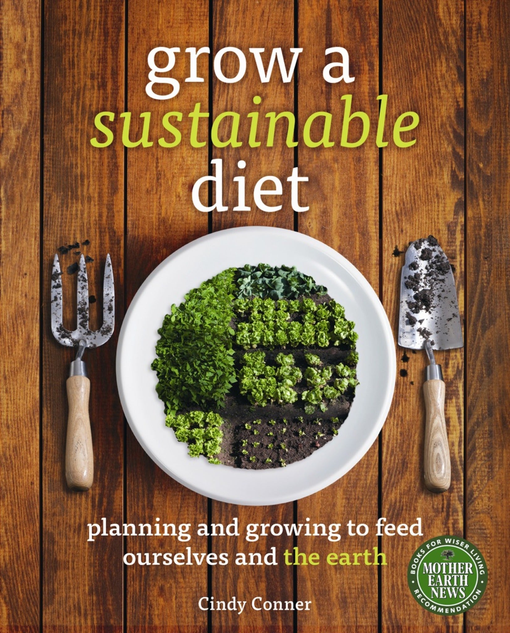 Cover image for Grow a Sustainable Diet ISBN 9780865717565